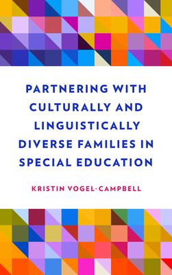 Partnering with Culturally and Linguistically Diverse Families in Special Education