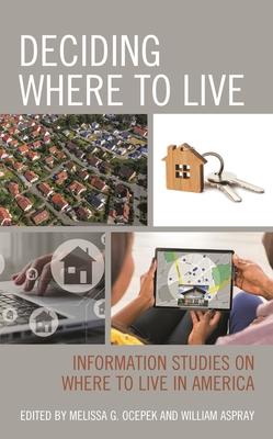 Deciding Where to Live: Information Studies on Where to Live in America Subscription