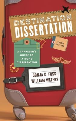 Destination Dissertation: A Traveler's Guide to a Done Dissertation Subscription