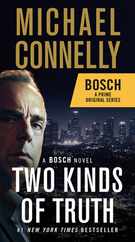 Two Kinds of Truth: A Bosch Novel Subscription