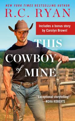 This Cowboy of Mine: Includes a Bonus Novella