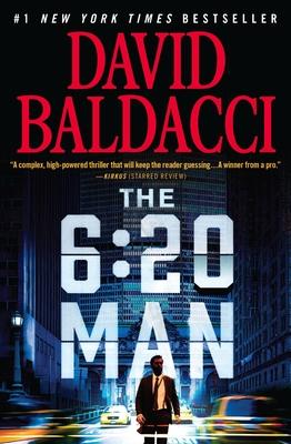 The 6:20 Man: A Thriller