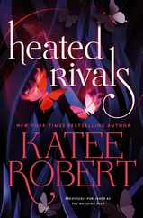 Heated Rivals (Previously Published as the Wedding Pact) Subscription