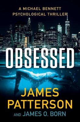 Obsessed: A Psychological Thriller