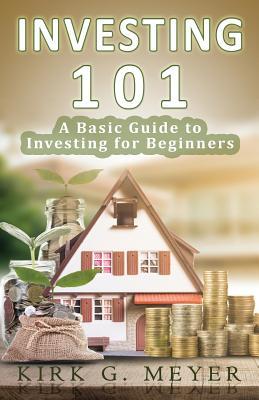 Investing 101: A Basic Guide to Investing for Beginners