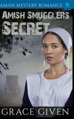 Amish Smugglers Secret: Amish Mystery Romance