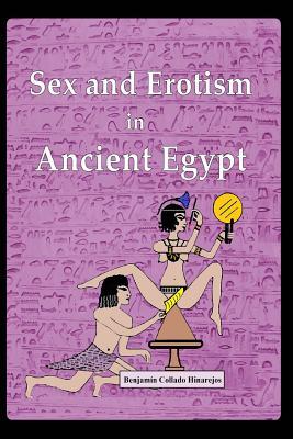 Sex and Erotism in Ancient Egypt