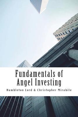 Fundamentals of Angel Investing