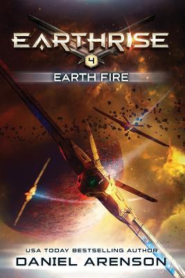 Earth Fire: Earthrise Book 4