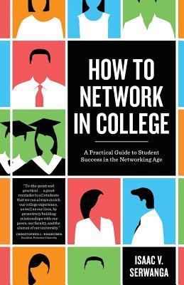 How to Network in College: A practical guide to student success in the networking age