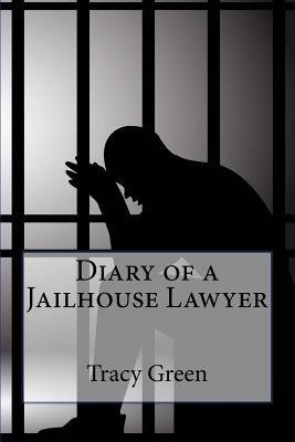 Diary of a Jailhouse Lawyer