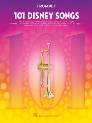 101 Disney Songs: For Trumpet