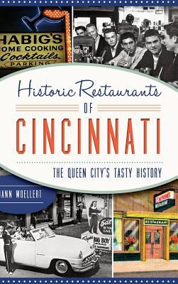 Historic Restaurants of Cincinnati: The Queen City's Tasty History