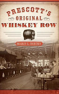 Prescott's Original Whiskey Row