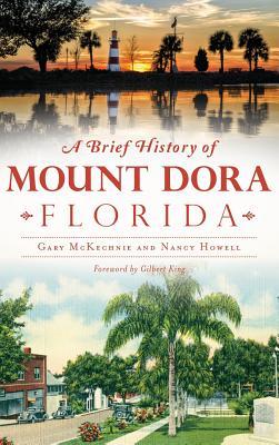 A Brief History of Mount Dora, Florida