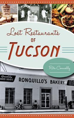 Lost Restaurants of Tucson