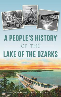 A People's History of the Lake of the Ozarks