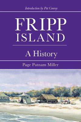 Fripp Island: A History