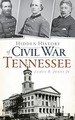 Hidden History of Civil War Tennessee Subscription
