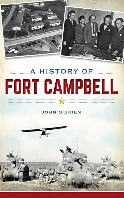 A History of Fort Campbell