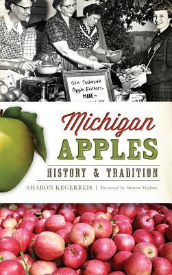 Michigan Apples: History & Tradition