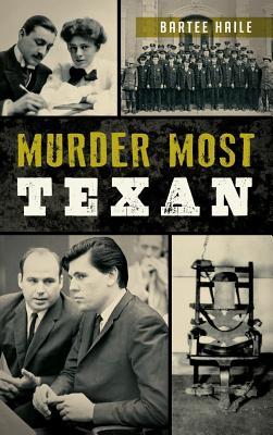 Murder Most Texan