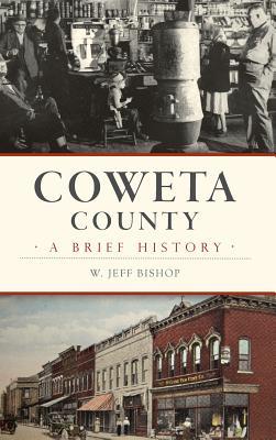 Coweta County: A Brief History Subscription