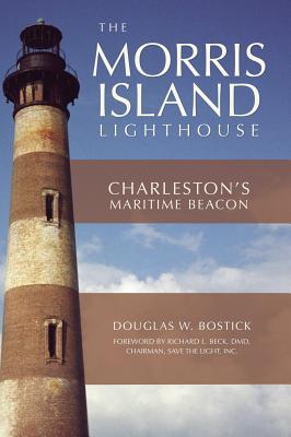 The Morris Island Lighthouse: Charleston's Maritime Beacon