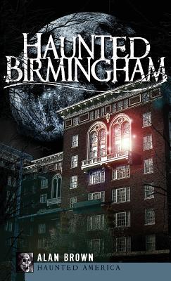 Haunted Birmingham