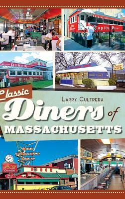 Classic Diners of Massachusetts