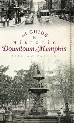 A Guide to Historic Downtown Memphis Subscription