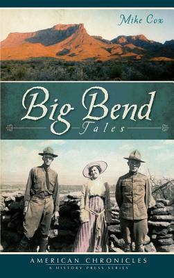 Big Bend Tales