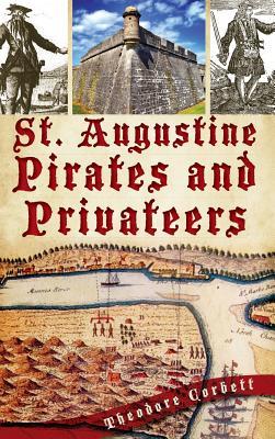 St. Augustine Pirates and Privateers