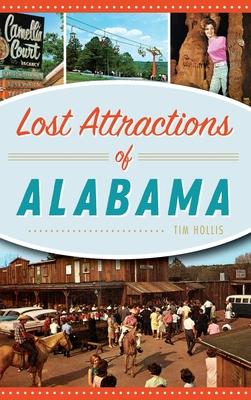 Lost Attractions of Alabama