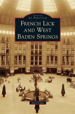 French Lick and West Baden Springs