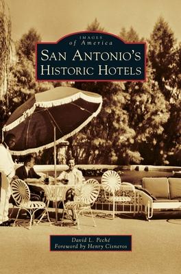 San Antonio's Historic Hotels Subscription