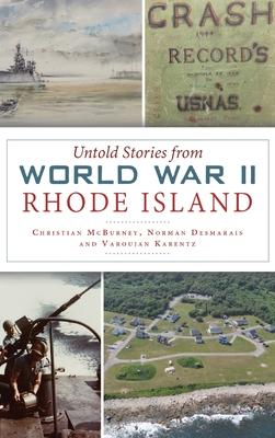 Untold Stories from World War II Rhode Island