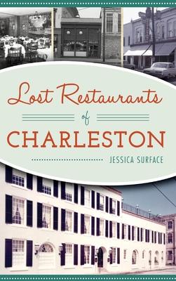 Lost Restaurants of Charleston