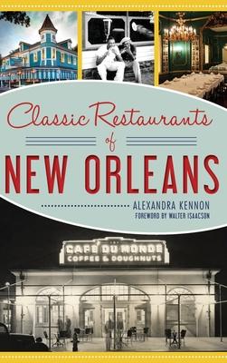 Classic Restaurants of New Orleans