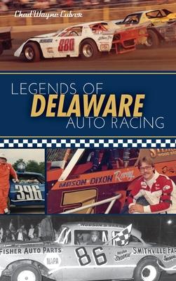 Legends of Delaware Auto Racing