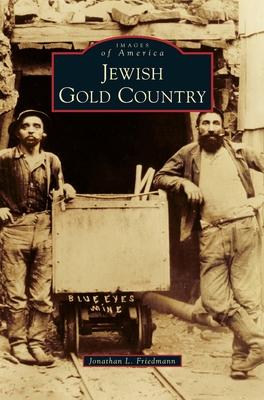 Jewish Gold Country