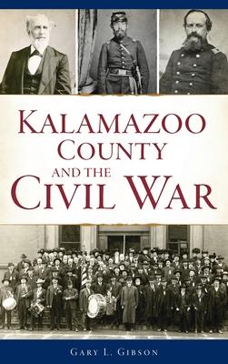 Kalamazoo County and the Civil War Subscription