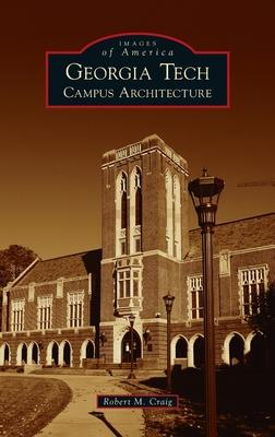 Georgia Tech: Campus Architecture