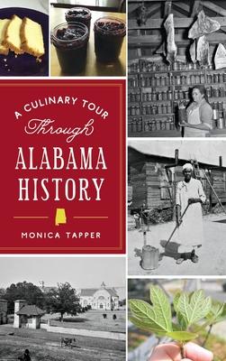 Culinary Tour Through Alabama History