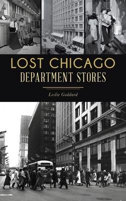 Lost Chicago Department Stores