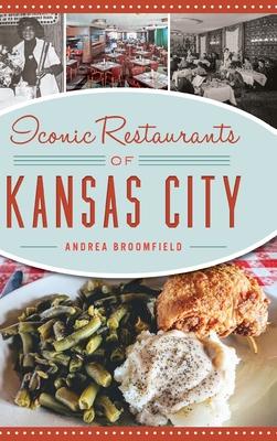 Iconic Restaurants of Kansas City