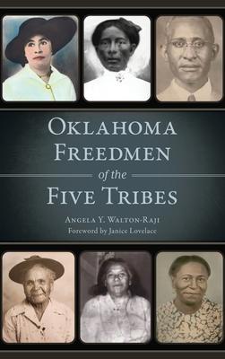 Oklahoma Freedmen of the Five Tribes