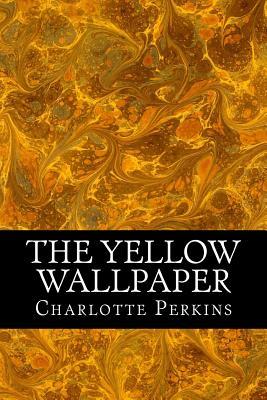 The Yellow Wallpaper