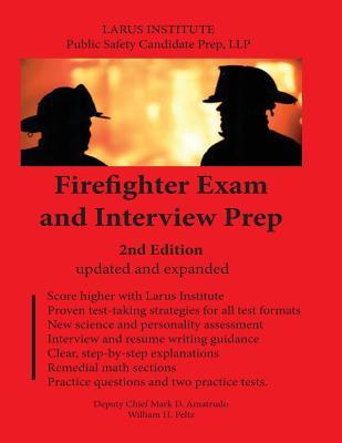 Firefighter Exam and Interview Prep: 2nd Edition