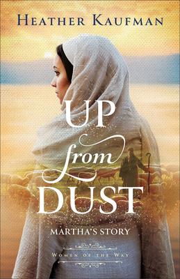 Up from Dust: Martha's Story